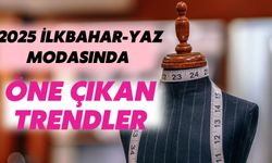 2025 İlkbahar-Yaz Modasında Öne Çıkan Trendler