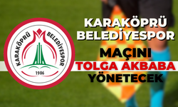 Karaköprü Belediyespor Maçını Tolga Akbaba Yönetecek!