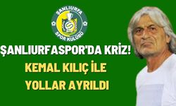 Şanlıurfaspor'da Kriz! Kemal Kılıç ile Yollar Ayrıldı