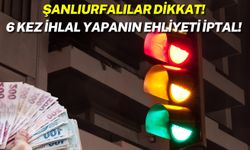 Kırmızı Işıkta Durmayan Sürücülere Ağır Ceza: 6 Kez İhlal Yapanın Ehliyeti İptal!