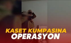 Siyasetçilere Kaset Kumpasına Yönelik Operasyon