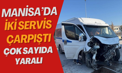 Manisa’da İki Servis Çarpıştı! Çok Sayıda Yaralı