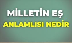 Milletin Eş Anlamlısı Nedir