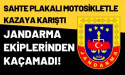 Sahte Plakalı Motosikletle Kazaya Karışan Sürücü, Jandarma Ekiplerinden Kaçamadı!