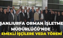 Şanlıurfa Orman İşletme Müdürlüğü'nden Emekli İşçilere Veda Yemeği