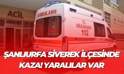 Şanlıurfa Siverek İlçesinde Kaza! Yaralılar Var