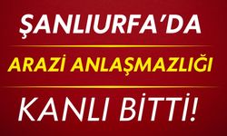 Şanlıurfa Viranşehir’de Arazi Anlaşmazlığı Silahlı Kavgaya Dönüştü: 2 Yaralı