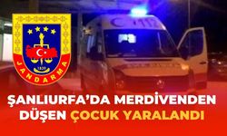 Şanlıurfa’da Merdivenden Düşen Çocuk Yaralandı