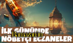 Şanlıurfa’da Ramazan’ın İlk Gününde Nöbetçi Eczaneler Listesi Açıklandı