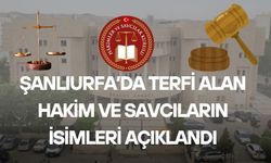 Şanlıurfa Yargı Mensuplarının İsim Listesi Resmi Gazete’de Yayımlandı