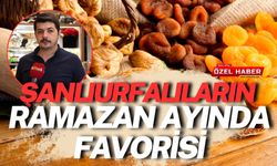 Şanlıurfalıların Ramazan Ayında Favorisi