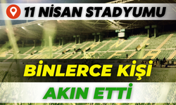 Şanlıurfa’da Binlerce Kişi 11 Nisan Stadyumu’na Akın Etti!