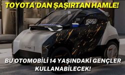 Toyota’dan Şaşırtan Hamle! Bu Otomobili 14 Yaşındaki Gençler Kullanabilecek!