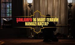 Şanlıurfa Teravih Namazı Saat Kaçta 2025? | 16 Mart Şanlıurfa Teravih Vakti