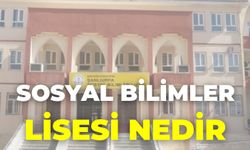 Sosyal Bilimler Lisesi Nedir