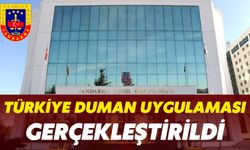 Ülke Genelinde “Türkiye Duman Uygulaması” Gerçekleştirildi