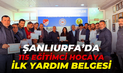 Şanlıurfa’da 115 Eğitimci Hocaya İlk Yardım Belgesi!