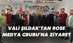 Vali Şıldak’tan Rose Medya Grubu’na Ziyaret