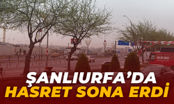 Şanlıurfa’da Hasret Sona Erdi: Yağmur Başladı