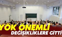 YÖK Önemli Değişikliklere Gitti