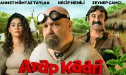 Arap Kadri Filmi: Konusu, Oyuncuları, Nerede Çekildi, Mekanlar, Vizyon Tarihi ve Finali