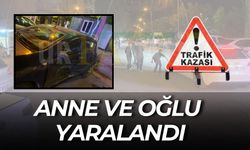 Bozova’daki Kazada Anne ve Oğlu Yaralandı