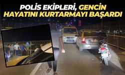 Şanlıurfa’da Polis, Fırat Köprüsündeki Gencin Hayatını Kurtardı