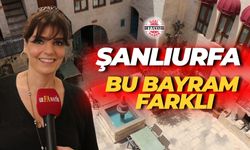Şanlıurfa Bu Bayram Farklı: Ebru Kılıçoğlu Açıkladı