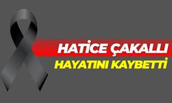 Şanlıurfa'da Hatice Çakallı Hayatını Kaybetti