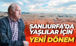 Şanlıurfa’da Yaşlılar İçin Yeni Dönem: Hastaneye Gitme Dönemi Bitiyor