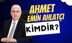 Ahmet Emin Ahlatcı Kimdir, Serveti Ne Kadar, Ne İş Yapıyor? Mesleği, Kaç Yaşında, Aslen Nereli, Özel Hayatı ve Kariyeri!