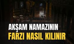 Akşam Namazının Farzı Nasıl Kılınır