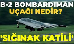 B-2 Bombardıman Uçağı Nedir, Neden 'Sığınak Katili' Deniyor? Ne İşe Yarar, Hangi Nükleer Silahları Taşır, Kaç Km Hız Yapar? ABD, İran’daki Nükleer Tesisleri B-2 İle Nasıl Vurdu?