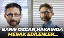 Barış Özcan Hakkında Merak Edilenler: Barış Özcan Kimdir? FETÖ İlişkisi Ne? Kaç Yaşında, Ne İş Yapıyor, Aslen Nereli?