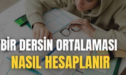 Bir Dersin Ortalaması Nasıl Hesaplanır