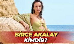 Birce Akalay Kimdir, Evli Mi, Sevgilisi Var Mı? Aslen Nereli ve Mesleği Ne, Yer Aldığı Yapımlar Neler?