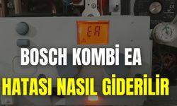 Bosch Kombi Ea Hatası Nasıl Giderilir