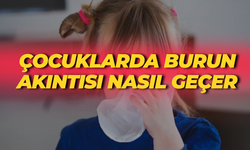 Çocuklarda Burun Akıntısı Nasıl Geçer