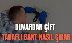 Duvardan Çift Taraflı Bant Nasıl Çıkar