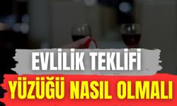 Evlilik Teklifi Yüzüğü Nasıl Olmalı