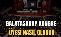 Galatasaray Kongre Üyesi Nasıl Olunur