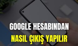 Google Hesabından Nasıl Çıkış Yapılır