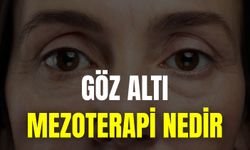 Göz Altı Mezoterapi Nedir