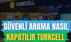 Güvenli Arama Nasıl Kapatılır Turkcell
