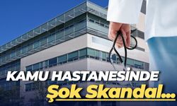 Kamu Hastanesinde Şok Skandal: 6 Kişi Gözaltına Alındı