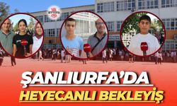 Şanlıurfa’da Heyecanlı Bekleyiş: Binlerce Kişi Aynı Hedef