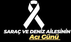 Şanlıurfa’da Saraç ve Deniz Ailesinin Acı Günü