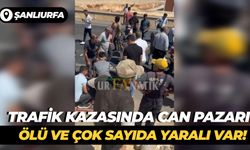Şanlıurfa’daki Trafik Kazasında Can Pazarı: Ölü ve Çok Sayıda Yaralı Var!