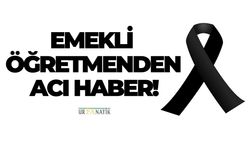 Şanlıurfa’da Nural Öğretmenden Acı Haber!