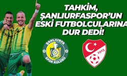 Tahkim Kurulu Şanlıurfaspor’un Eski Oyuncuları İçin Devreye Girdi!